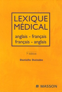 Danielle Duizabo - Lexique médical anglais-français/français-anglais.