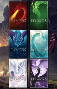 Danielle Dumais - Les 5 derniers dragons  : Intégral Les 5 derniers dragons.