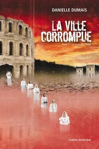 La ville corrompue v.03 le livre de l'unite