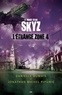 Danielle Dumais et Jonathan Michel Pipunic - Le monde selon Skyz Tome 2 : L'étrange zone 4.