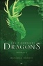 Danielle Dumais - Les 5 derniers dragons Intégrale 2 : Tome 3 à 4.