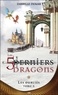 Danielle Dumais - Les 5 derniers dragons Tome 5 : Les oubliés.