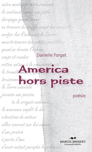 Danielle Forget - America hors-piste.