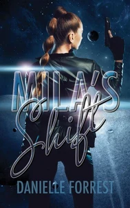 Mila's Shift