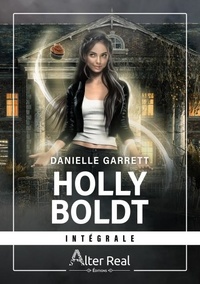 Téléchargements Pdf ebooks Holly Boldt - L'intégrale (Litterature Francaise) 9782385750114