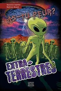 As-tu peur ? extraterrestres