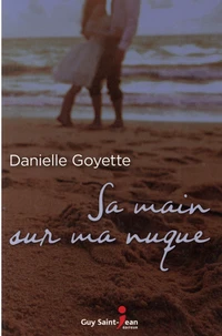 Sa main sur ma nuque