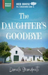 The Daughter's Goodbye
