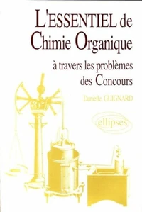 L'essentiel de chimie organique