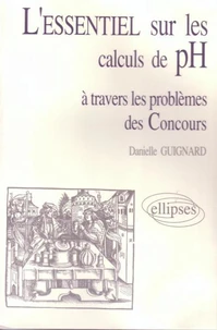L'Essentiel Sur Les Calculs De Ph