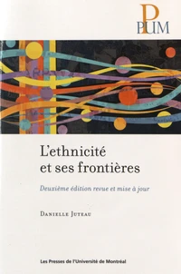 L'ethnicité et ses frontières