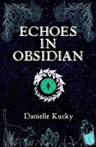 Echoes in Obsidian