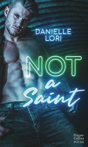 Danielle Lori - Not a Saint.