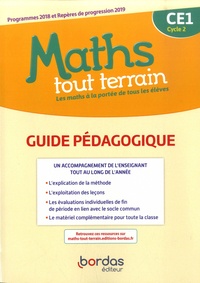 Danielle Louzoun et Xavier Amouyal - Mathématiques CE1 Cycle 2 Maths tout terrain - Guide pédagogique.