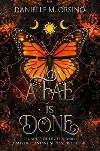 A Fae is Done, Book Five