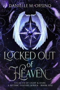 Locked Out of Heaven Book One