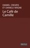 Danielle Magne et Daniel Crozes - Le café de Camille.