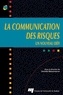 Danielle Maisonneuve - La communication des risques - Un nouveau defi.