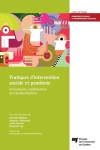 Danielle Maltais et Jacques Caillouette - Pratiques d'intervention sociale et pandémie - Innovations, mobilisation et transformations.