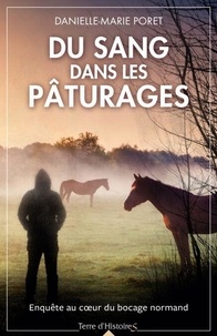 Téléchargement gratuit d'ebooks pour pc Du sang dans les pâturages RTF FB2