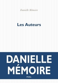 Danielle Mémoire - Les auteurs.
