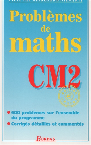 Danielle Offredo - Problèmes de maths CM2. - Cycle des approfondissements.