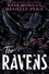 The Ravens. A spellbindingly witchy first instalment of the YA fantasy series, The Ravens