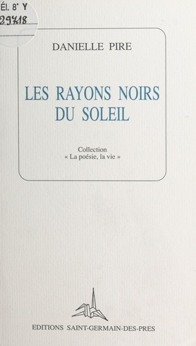 Les rayons noirs du soleil