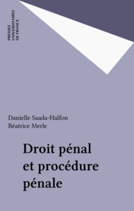 Danielle Saada-Halfon - Droit pénal et procédure pénale - Exercices corrigés.