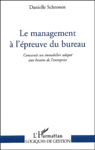 Le management à l'épreuve du bureau