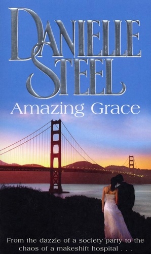 Danielle Steel - Amazing Grace.