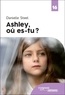Danielle Steel - Ashley, où es-tu ?.