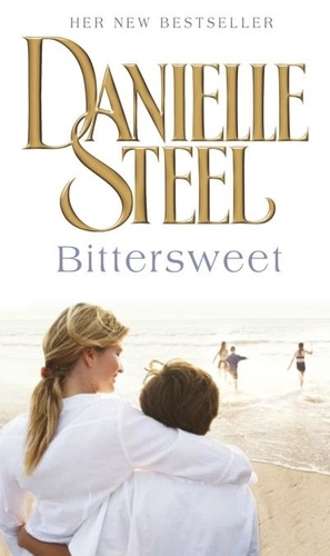 Danielle Steel - Bittersweet.