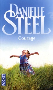 Danielle Steel - Courage.