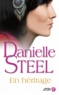 Danielle Steel - En héritage.