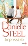 Danielle Steel - Impossible.