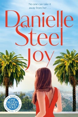 Danielle Steel - Joy - Escape with the sparkling new tale of love and healing.