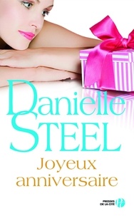 Télécharger des ebooks à partir de google books Joyeux anniversaire  en francais par Danielle Steel 9782258094734