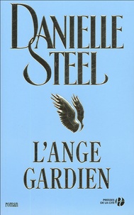Danielle Steel - L'ange gardien.