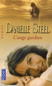 Danielle Steel - L'ange gardien.