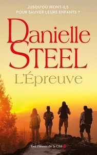 Danielle Steel - L'épreuve.