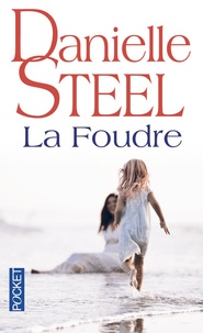 Danielle Steel - La foudre.