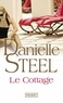 Danielle Steel - Le cottage.