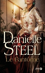 Danielle Steel - Le fantÃôme.