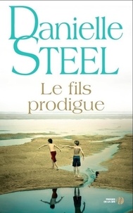 Danielle Steel - Le fils prodigue.