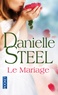 Danielle Steel - Le mariage.