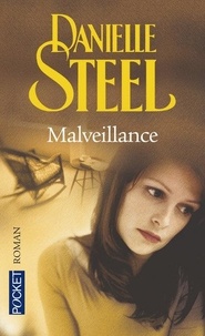 Danielle Steel - Malveillance.