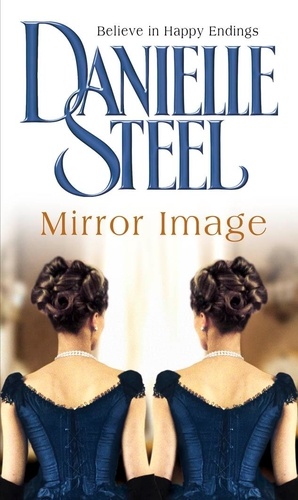 Danielle Steel - Mirror Image.