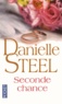 Danielle Steel - Seconde chance.
