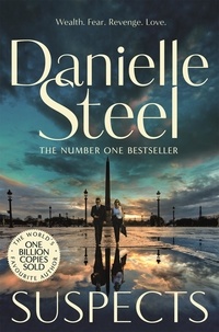 Danielle Steel - Suspects - A thrilling, high stakes drama from the billion copy bestseller.
